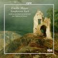 Emilie Mayer : Symphonies n 4 et 6. De Vriend.