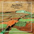 Egon Wellesz : Quatuors  cordes n 2, 5 & 7. Aron Quartet.