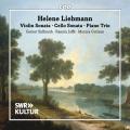 Helene Liebmann : Musique de chambre. Smuth, Jaff, Gutman.