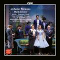 Johann Strauss II : Waldmeister. Zidaric, Gutmann, Rasic, Keiler, Prohaska, Tonauer, Brandst�tter.