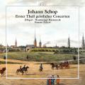 Johann Schop : Concertos sacr�s. Hamburger Ratsmusik, Eckert.
