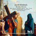 Jacob Schuback : Brockes-Passion. Bibra, Blmer, Rohrbach, Mammel, Horn, Vieweg, Huber.