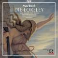 Bruch : La Lorelei. Kaune, Hinterdobler, Mohr, Rootering, Blunier.