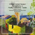 Ahmed Adnan Saygun : Symphony No. 4, Violin Concerto, Suite