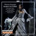 Ottorino Respighi : Marie Victoire. Kizart, Brck, Villar, Jurowski.