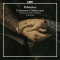 Palestrina : Canticum Canticorum