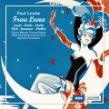 Paul Lincke : Frau Luna. Leyer, Kollo, Smith, Fth, Dommer, Pfeffer, Froschauer.