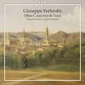 Giuseppe Ferlendis : Concertos et trios pour hautbois. Dini Ciacci, Dainese, Baruzzi.