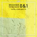 Bruckner : Symphonies n 0 et 1, vol. 2. Venzago.