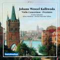 Kalliwoda : Ouvertures et concertinos pour violon. Daskalakis, Willens.