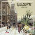 Widor : Symphonies pour orgue n 5, 6, 8-10. Schmitt.