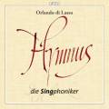 Lassus : Hymnes sacrs. Die Singphoniker.