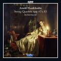 Mendelssohn A. : Quatuors  cordes. Quatuor Reinhold.