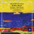 Alexandre Tansman : Musique de ballet. Borowicz, Michniewski.