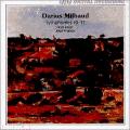 Milhaud : Symphonies Nos. 10 & 12
