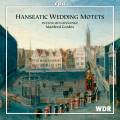 Hanseatic Wedding Motets. Weser-Renaissance, Cordes.