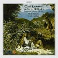 Carl Loewe : Lieder & Balladen, Complete Edition, Vol. 10