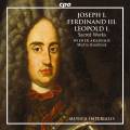 Joseph I, Ferdinand III, Leopold I : uvres sacres. Haselbck.