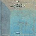 Ernst Toch : String Quartets Nos. 11 & 13