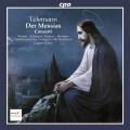 Telemann : Der Messias. Winter, Eckstein, Kobow, Mertens, Rmy.