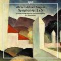 Ahmed Adnan Saygun : Symphonies 3 & 5