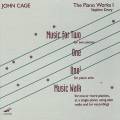 Cage Edition, vol. 13 : uvres pour piano, vol. 1