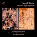 Felder : A pressure triggering dreams