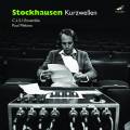 Stockhausen : Kurzwellen. Meridan, Kinney, Phelps, Krashenko, Pape, Tiedje, Bourotte, Mefano.