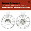 The Respect Sextet : Sirius Respect