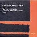 Pintscher : Musique pour orchestre