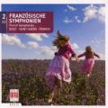 Bizet, Saint-Sans, Franck : Symphonies franaises