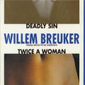 Twice A Woman / Deadly Sin