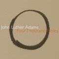 John Luther Adams : Four Thousand Holes. Drury, Deal, Callithumpian Consort.