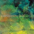 Karen Marguth : Until.