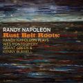 Randy Napoleon : Rust Belt Roots.