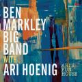 Ben Markley Big Band with Ari Hoenig : Ari's Funhouse.
