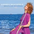Andrea Brachfeld : Brazilian Whispers.