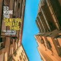 Ted Moore Trio : The Natural Order of Things.