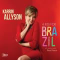 Karrin Allyson : A Kiss for Brazil.