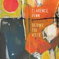 Clarence Penn : Behind the Voice.