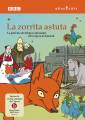 Jancek : La Petite Renarde ruse (version en catalan). Buffle, Doyle, Coxon, Watson, Nagano.