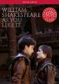 William Shakespeare : Comme il vous plaira. Frederick, Laskey, Rowan, Shakespeare's Globe Company.