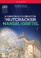 Tchaikovski/Humperdinck : A Christmas Celebration