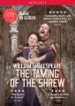 William Shakespeare : The Taming of the Shrew.