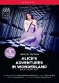 Joby Talbot : Alice's Adventures in Wonderland (Special Edition). Cuthbertson, Polunin, Wordsworth, Wheeldon.