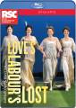 William Shakespeare : Love's Labours Lost. Royal Shakespeare Company, Godwin.