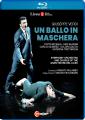 Verdi : Un bal masqu. Beczala, Alkema, Alvarez, Zajick, Tretyakova, Palumbo, Boussard.