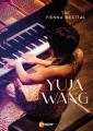 Yuja Wang : The Vienna Recital.