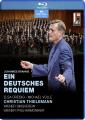 Brahms : Un Requiem allemand. Dreisig, Volle, Thielemann.