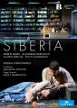 Umberto Giordano : Siberia. Braid, Mikhailov, Bartha, Hendricks, Uryupin, Barkhatov.